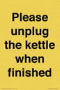 PV10519: Please unplug the kettle when finished