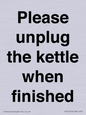 PV10519: Please unplug the kettle when finished