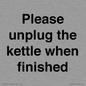 PV10519: Please unplug the kettle when finished