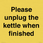 PV10519: Please unplug the kettle when finished