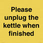 PV10519: Please unplug the kettle when finished