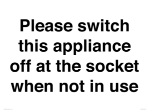 PV10521: Please switch this appliance off at the socket when not in use