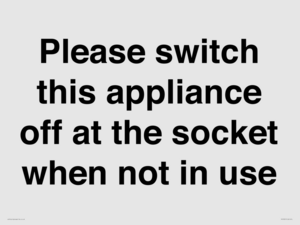 PV10521: Please switch this appliance off at the socket when not in use