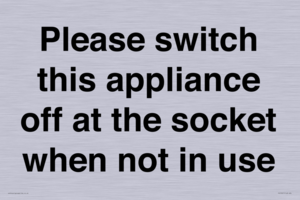 PV10521: Please switch this appliance off at the socket when not in use