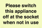 PV10521: Please switch this appliance off at the socket when not in use