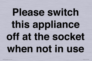 PV10521: Please switch this appliance off at the socket when not in use