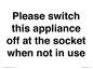 PV10521: Please switch this appliance off at the socket when not in use