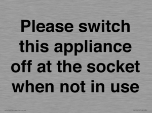 PV10521: Please switch this appliance off at the socket when not in use