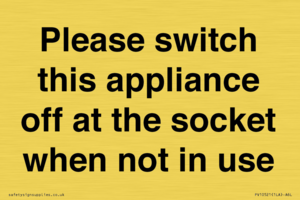 PV10521: Please switch this appliance off at the socket when not in use