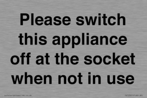 PV10521: Please switch this appliance off at the socket when not in use