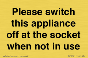 PV10521: Please switch this appliance off at the socket when not in use
