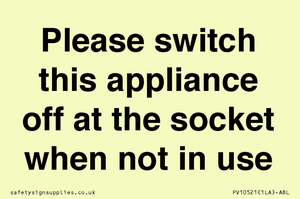 PV10521: Please switch this appliance off at the socket when not in use