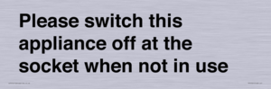 PV10521: Please switch this appliance off at the socket when not in use