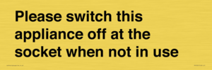 PV10521: Please switch this appliance off at the socket when not in use