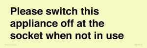 PV10521: Please switch this appliance off at the socket when not in use
