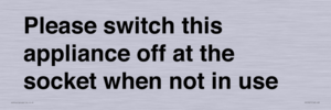 PV10521: Please switch this appliance off at the socket when not in use