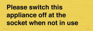 PV10521: Please switch this appliance off at the socket when not in use