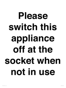 PV10521: Please switch this appliance off at the socket when not in use