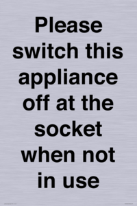 PV10521: Please switch this appliance off at the socket when not in use