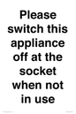 PV10521: Please switch this appliance off at the socket when not in use