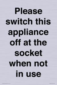 PV10521: Please switch this appliance off at the socket when not in use