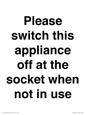 PV10521: Please switch this appliance off at the socket when not in use