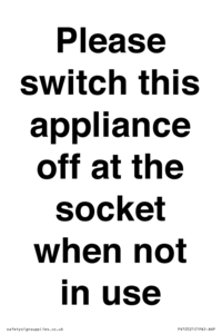 PV10521: Please switch this appliance off at the socket when not in use