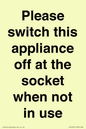 PV10521: Please switch this appliance off at the socket when not in use