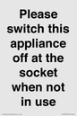 PV10521: Please switch this appliance off at the socket when not in use