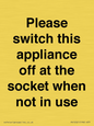 PV10521: Please switch this appliance off at the socket when not in use