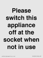 PV10521: Please switch this appliance off at the socket when not in use