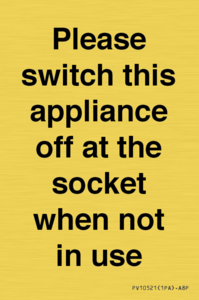 PV10521: Please switch this appliance off at the socket when not in use