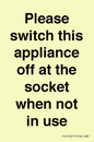 PV10521: Please switch this appliance off at the socket when not in use
