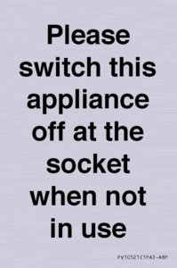 PV10521: Please switch this appliance off at the socket when not in use