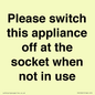 PV10521: Please switch this appliance off at the socket when not in use
