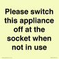 PV10521: Please switch this appliance off at the socket when not in use