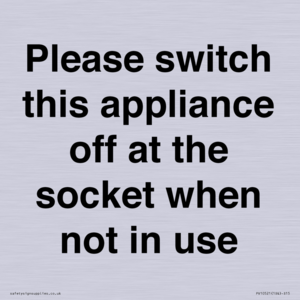 PV10521: Please switch this appliance off at the socket when not in use