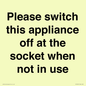 PV10521: Please switch this appliance off at the socket when not in use