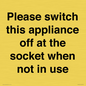 PV10521: Please switch this appliance off at the socket when not in use