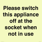 PV10521: Please switch this appliance off at the socket when not in use