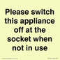 PV10521: Please switch this appliance off at the socket when not in use