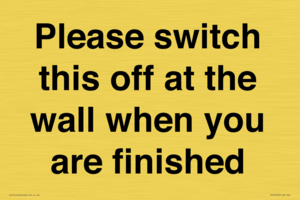 PV10523: Please switch this off at the wall when you are finished