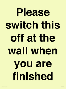 PV10523: Please switch this off at the wall when you are finished