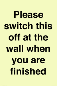 PV10523: Please switch this off at the wall when you are finished