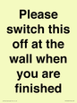 PV10523: Please switch this off at the wall when you are finished