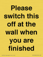 PV10523: Please switch this off at the wall when you are finished