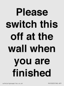 PV10523: Please switch this off at the wall when you are finished