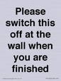 PV10523: Please switch this off at the wall when you are finished