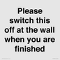 PV10523: Please switch this off at the wall when you are finished