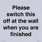 PV10523: Please switch this off at the wall when you are finished